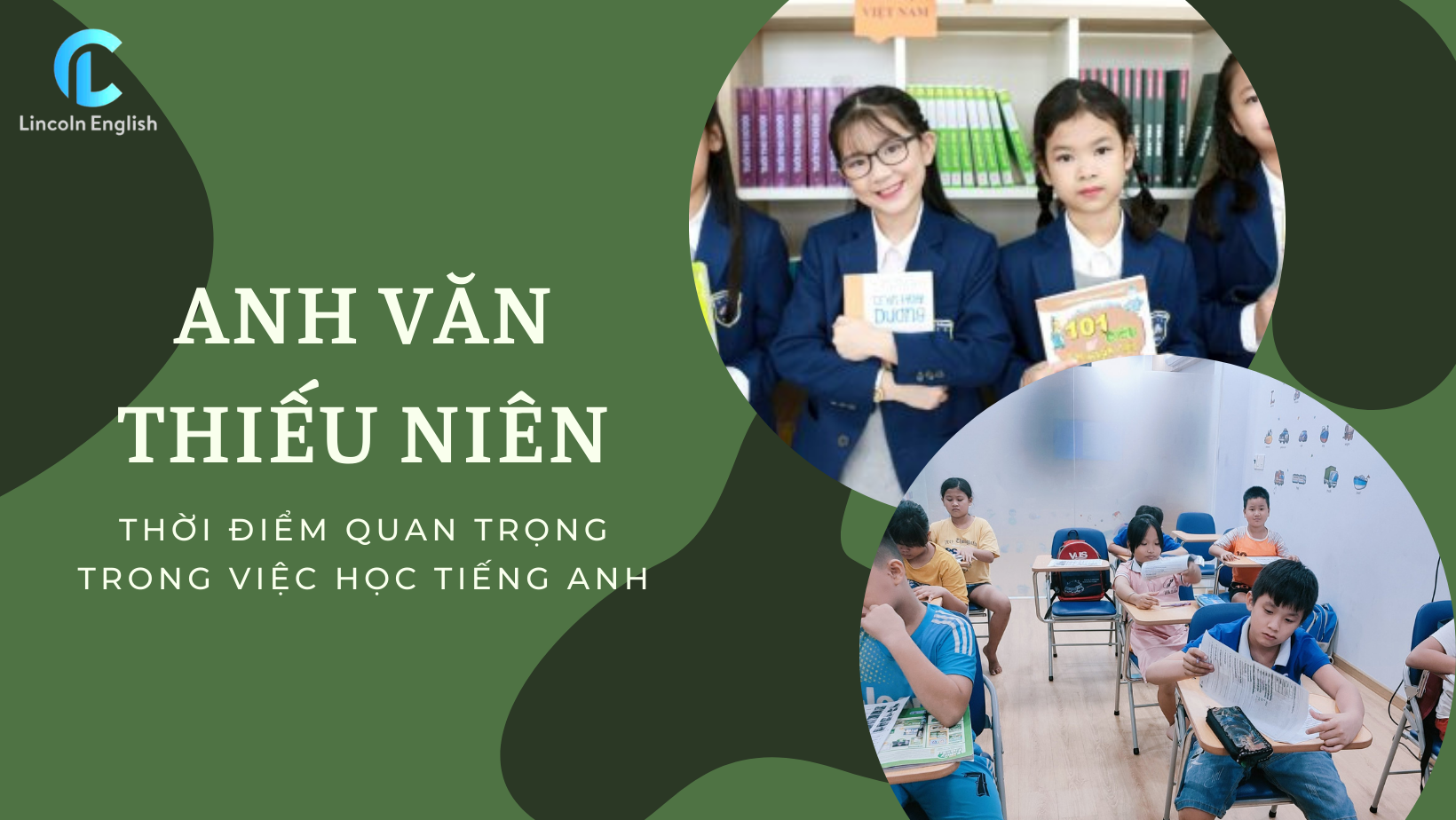 KHOÁ HỌC ANH VĂN THIẾU NIÊN